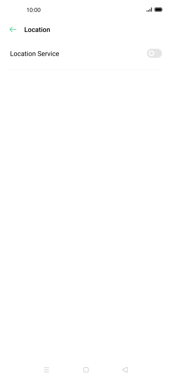Press the indicator next to 'Location Service' to turn the function on or off. Press the indicator next to 'Location Service' to turn the function on or off.