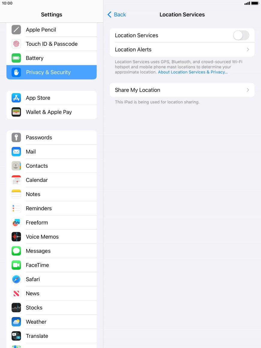 Press the indicator next to 'Location Services' to turn the function on or off. Press the indicator next to 'Location Services' to turn the function on or off.