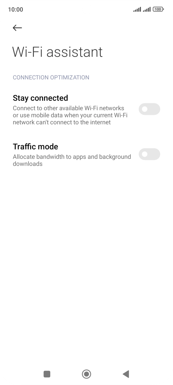 Press the indicator next to 'Stay connected' to turn the function on or off. Press the indicator next to 'Stay connected' to turn the function on or off.