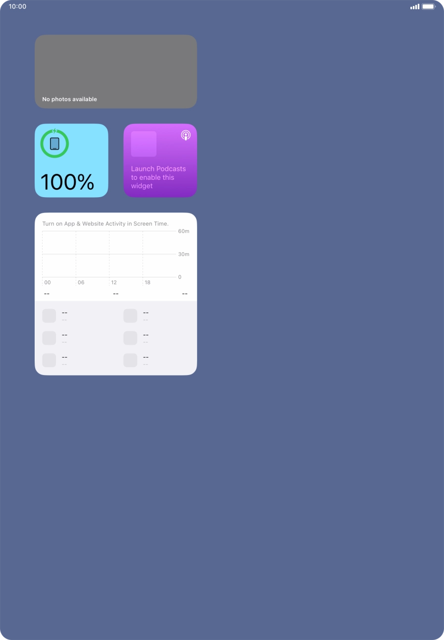 Slide your finger up or down on the screen to see more widgets. Slide your finger up or down on the screen to see more widgets.