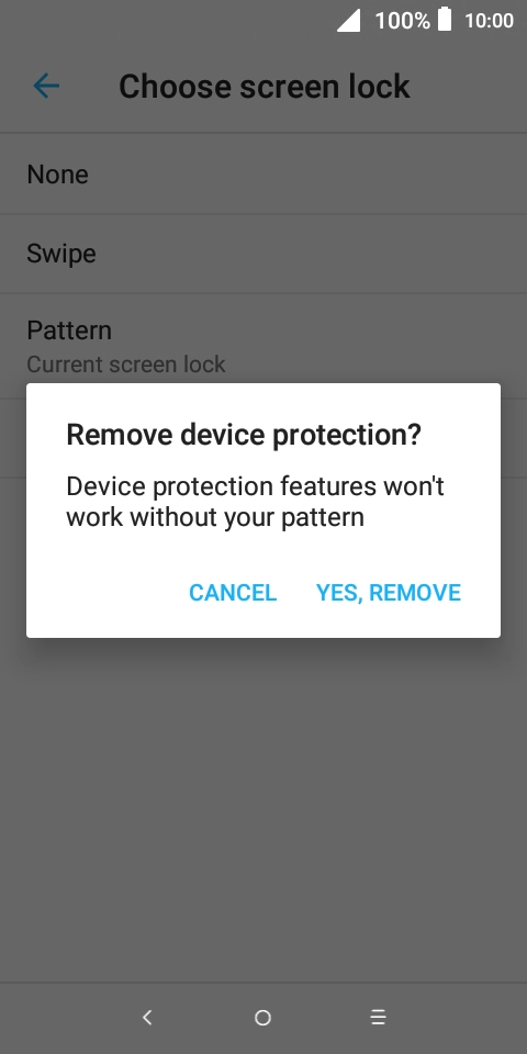 Press YES, REMOVE. Press YES, REMOVE.
