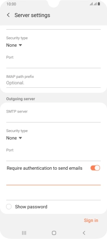 Press the password field and key in the password for your email provider's outgoing server.