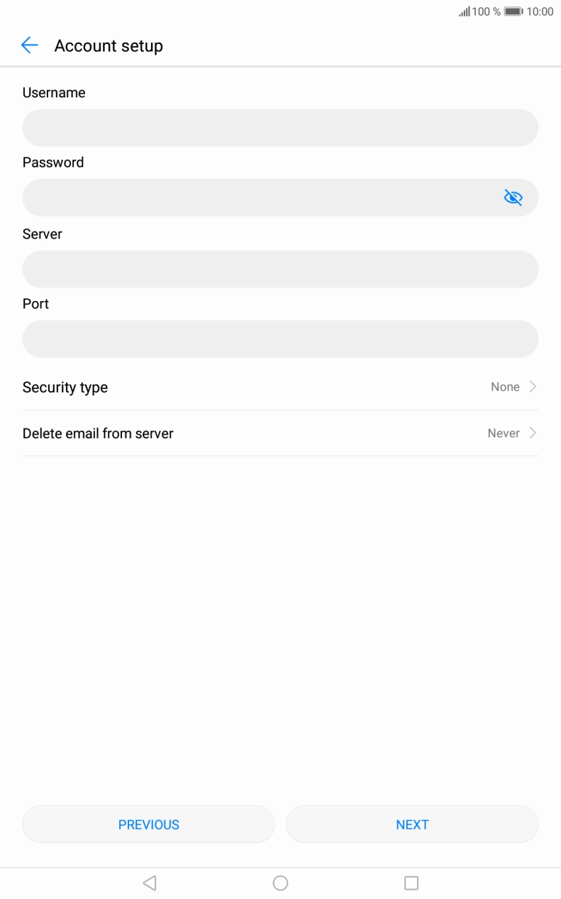 Press the field below 'Username' and key in the username for your email account. Press the field below 'Username' and key in the username for your email account.