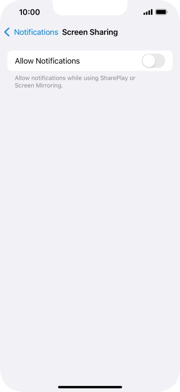 Press the indicator next to 'Allow Notifications' to turn the function on or off. Press the indicator next to 'Allow Notifications' to turn the function on or off.