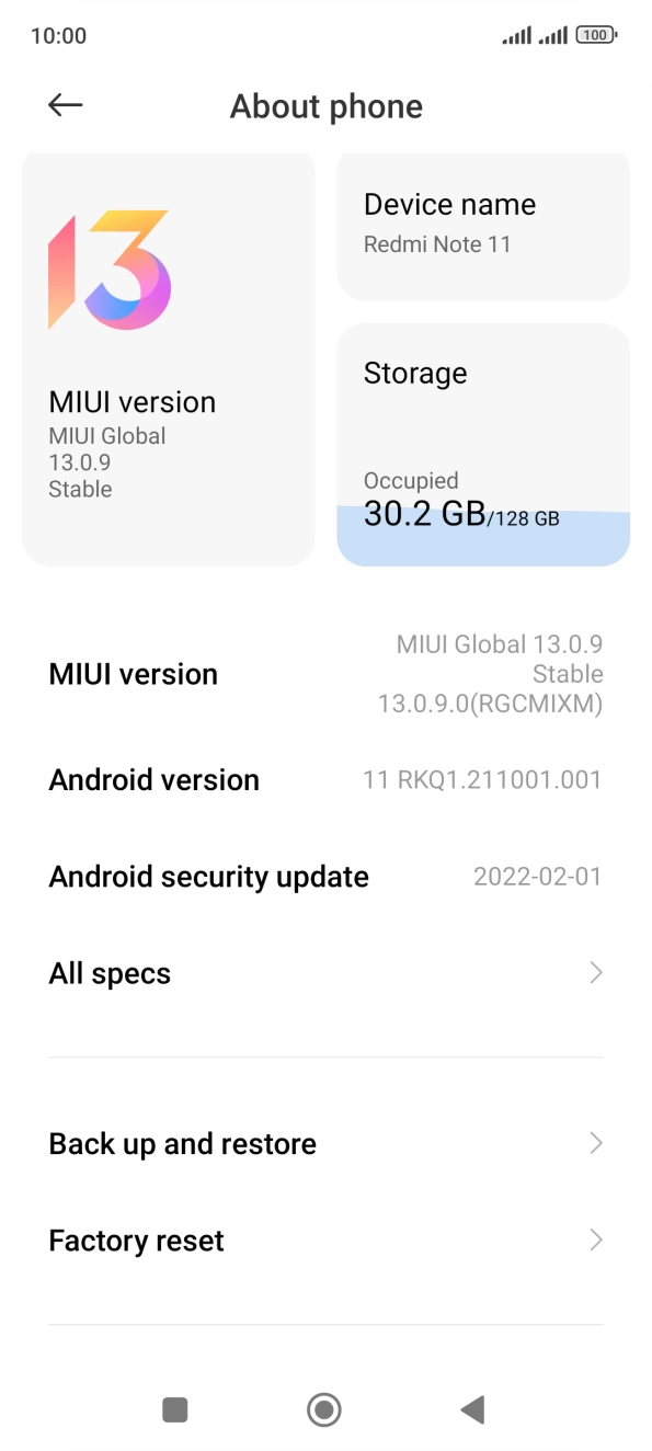 Press MIUI version. If a new software version is available, it's displayed. Follow the instructions on the screen to update the phone software.