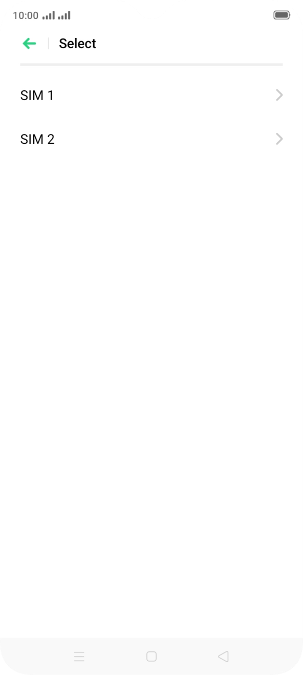 Press the required SIM.