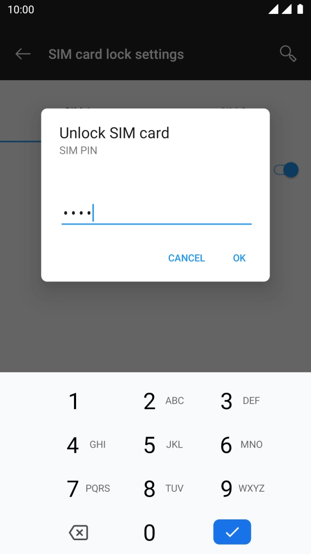 Key in your SIM PIN and press OK. The default SIM PIN is 0000.