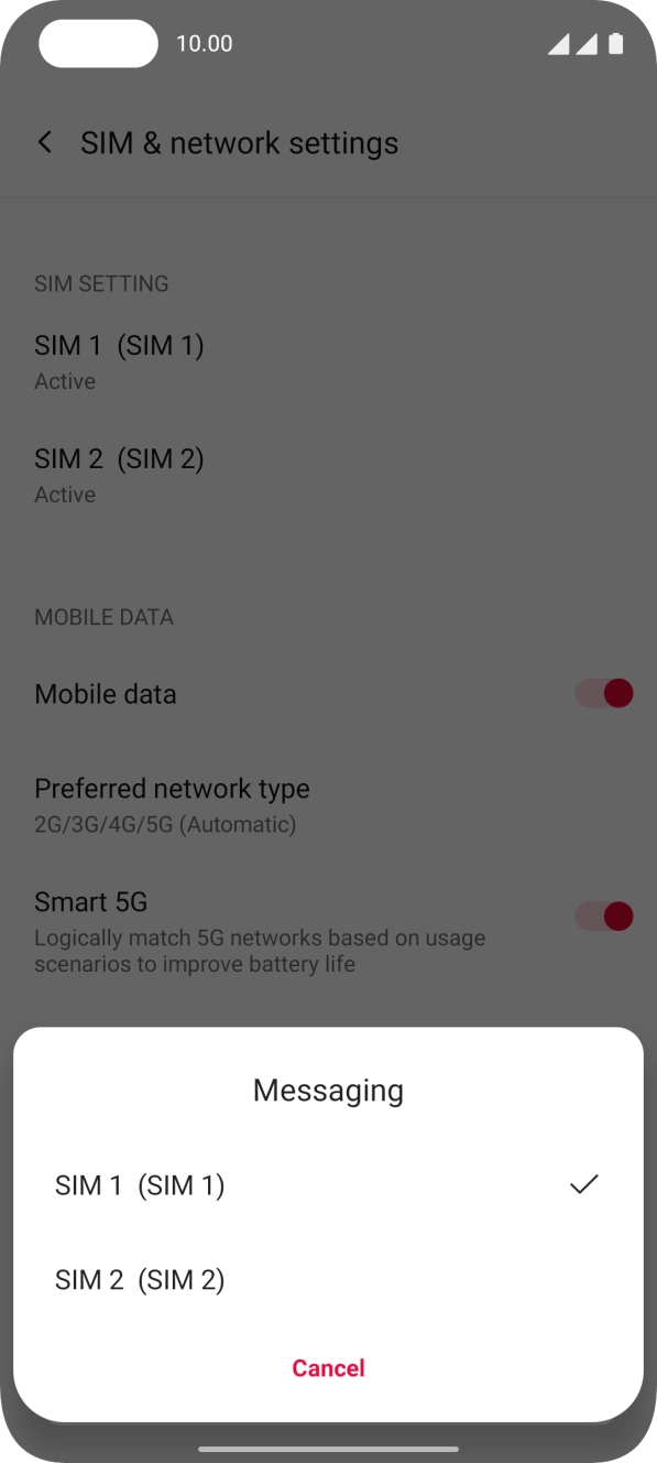 Press the required SIM.