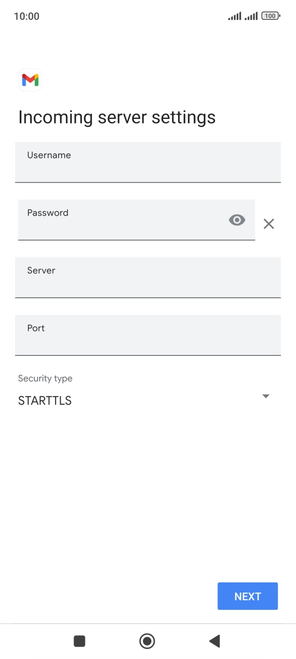 Press the field below 'Username' and key in the username for your email account. Press the field below 'Username' and key in the username for your email account.