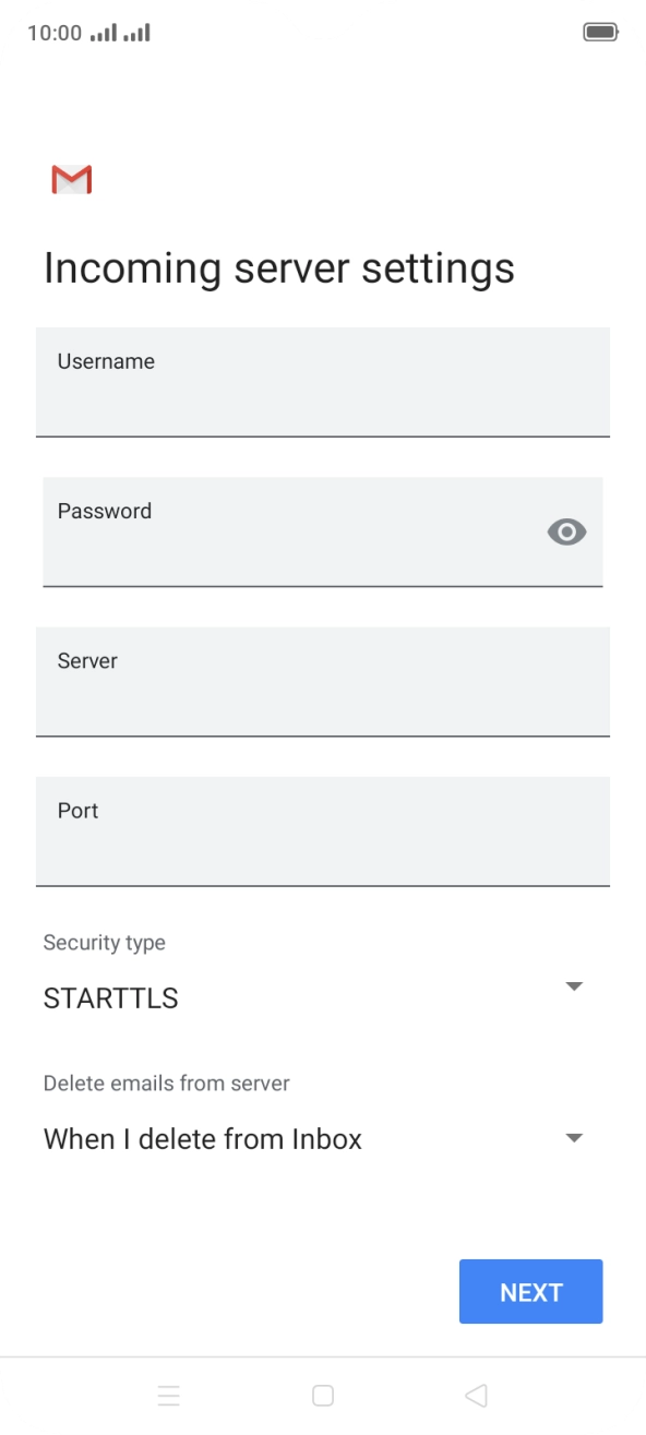 Press the field below 'Username' and key in the username for your email account. Press the field below 'Username' and key in the username for your email account.