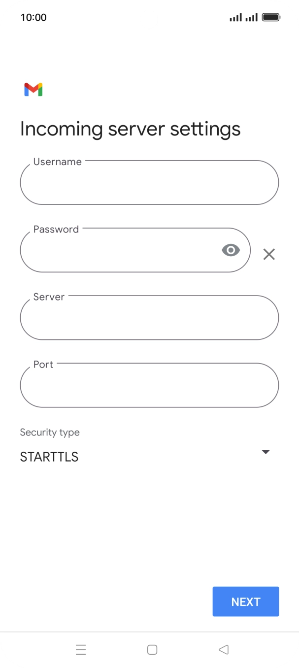 Press the field below 'Username' and key in the username for your email account. Press the field below 'Username' and key in the username for your email account.