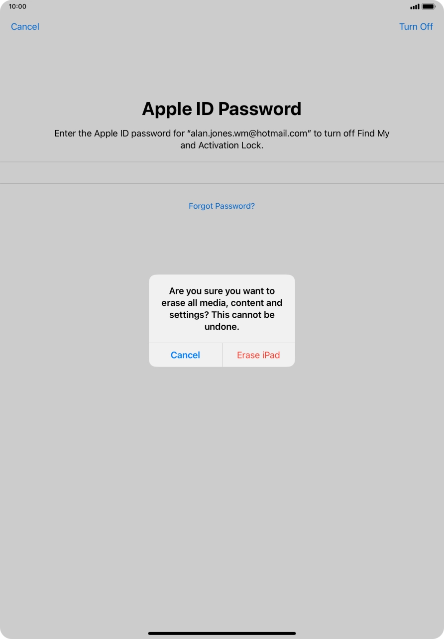 Key in the password for your Apple ID and press Erase iPad. Wait a moment while the factory default settings are restored. Follow the instructions on the screen to set up your tablet and prepare it for use.