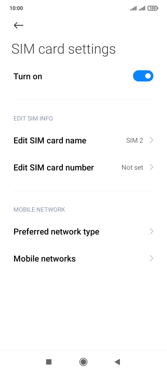 Press the indicator next to 'Turn on' to turn use of the SIM on or off.