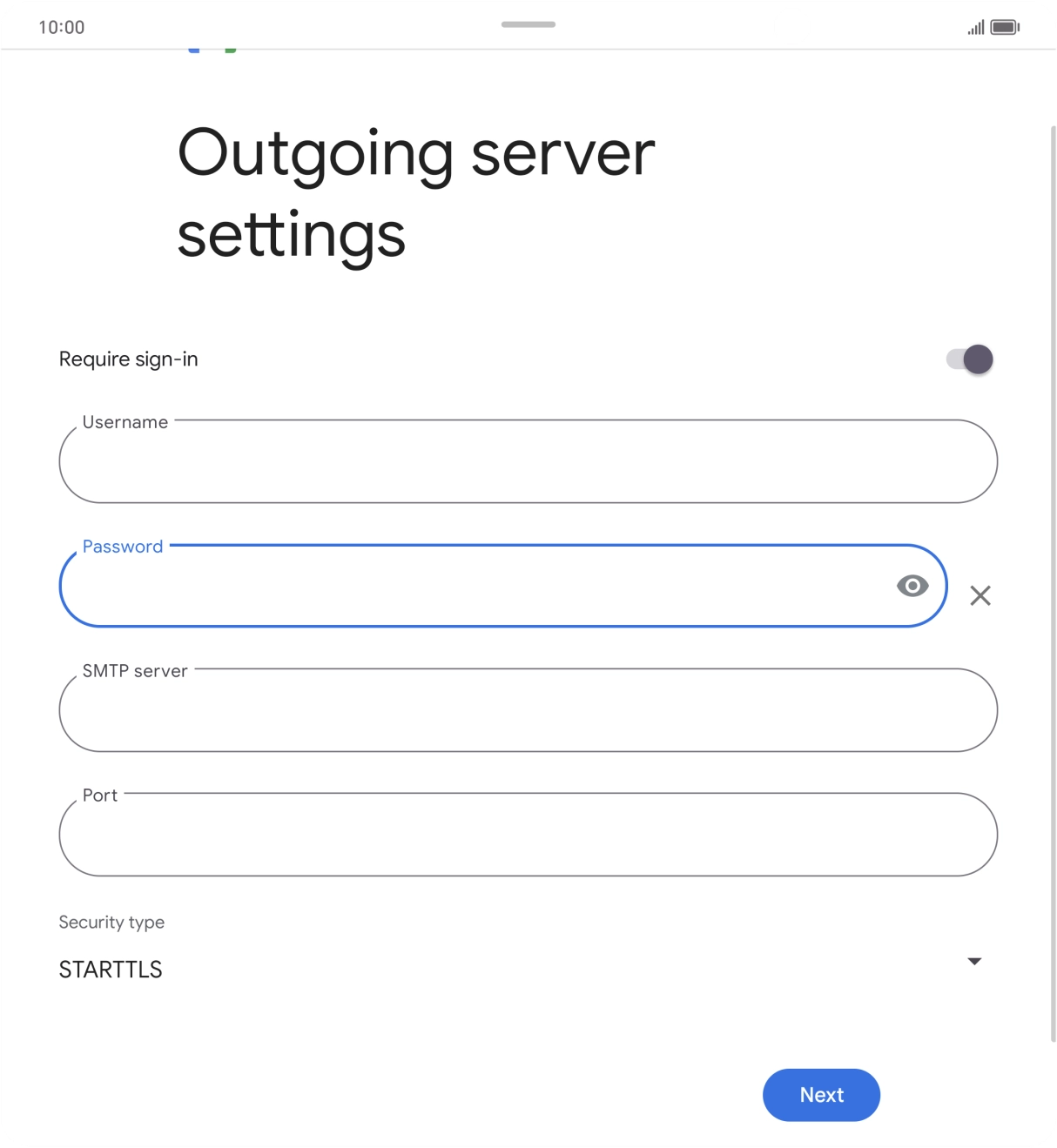 Press the field below 'SMTP server' and key in the name of your email provider's outgoing server. Press the field below 'SMTP server' and key in the name of your email provider's outgoing server.