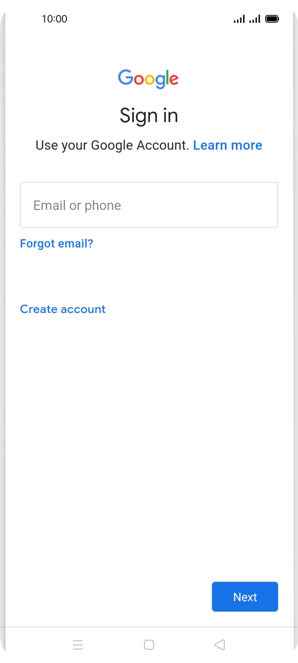 If you don't have a Google account, press Create account and follow the instructions on the screen to create an account.