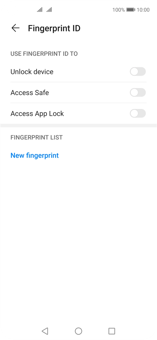 Press New fingerprint. Press New fingerprint.