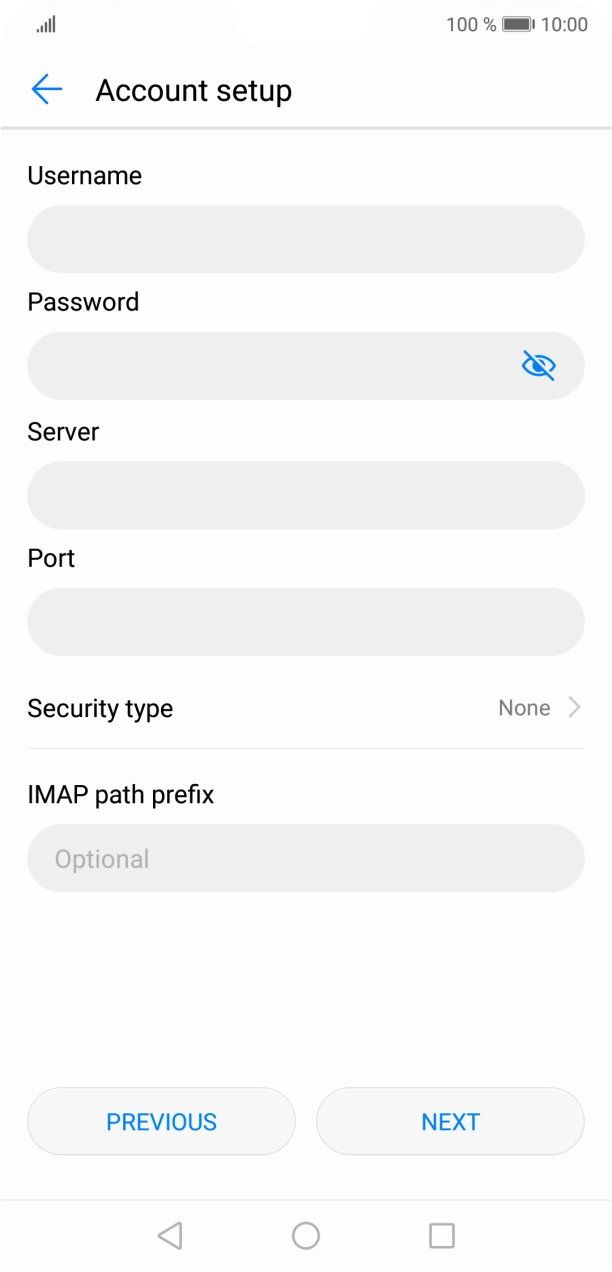 Press the field below 'Username' and key in the username for your email account.