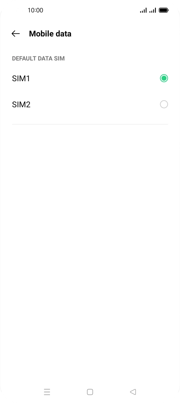 Press the required SIM.