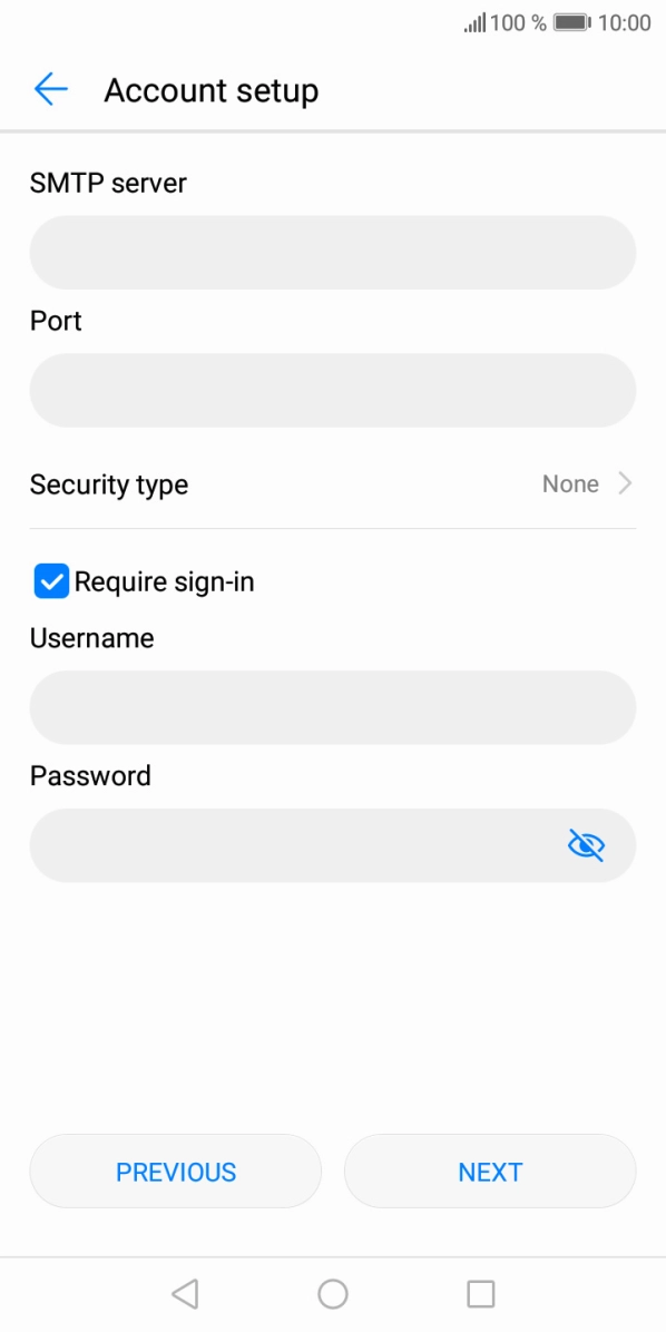 Press the field below 'SMTP server' and key in the name of your email provider's outgoing server. Press the field below 'SMTP server' and key in the name of your email provider's outgoing server.