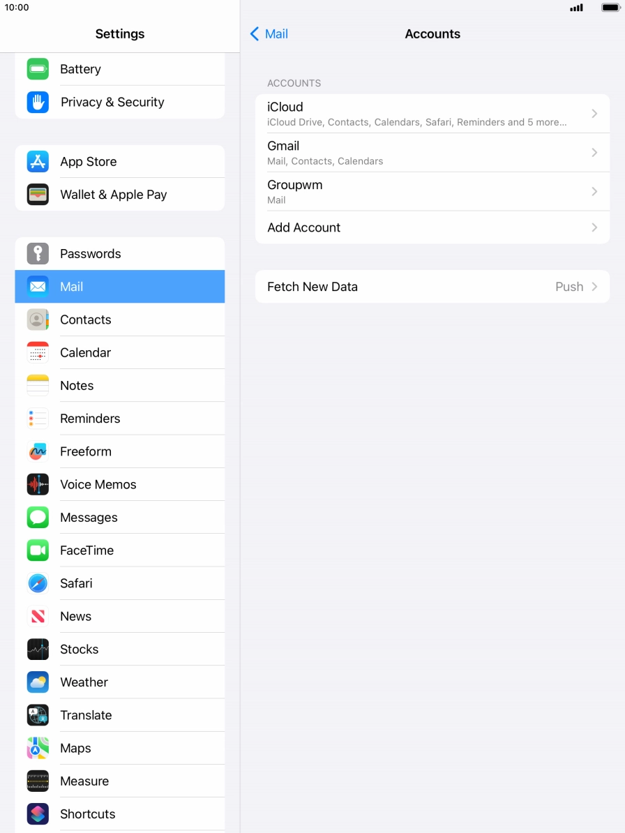 Press the name of the email account you've just set up. Press the name of the email account you've just set up.