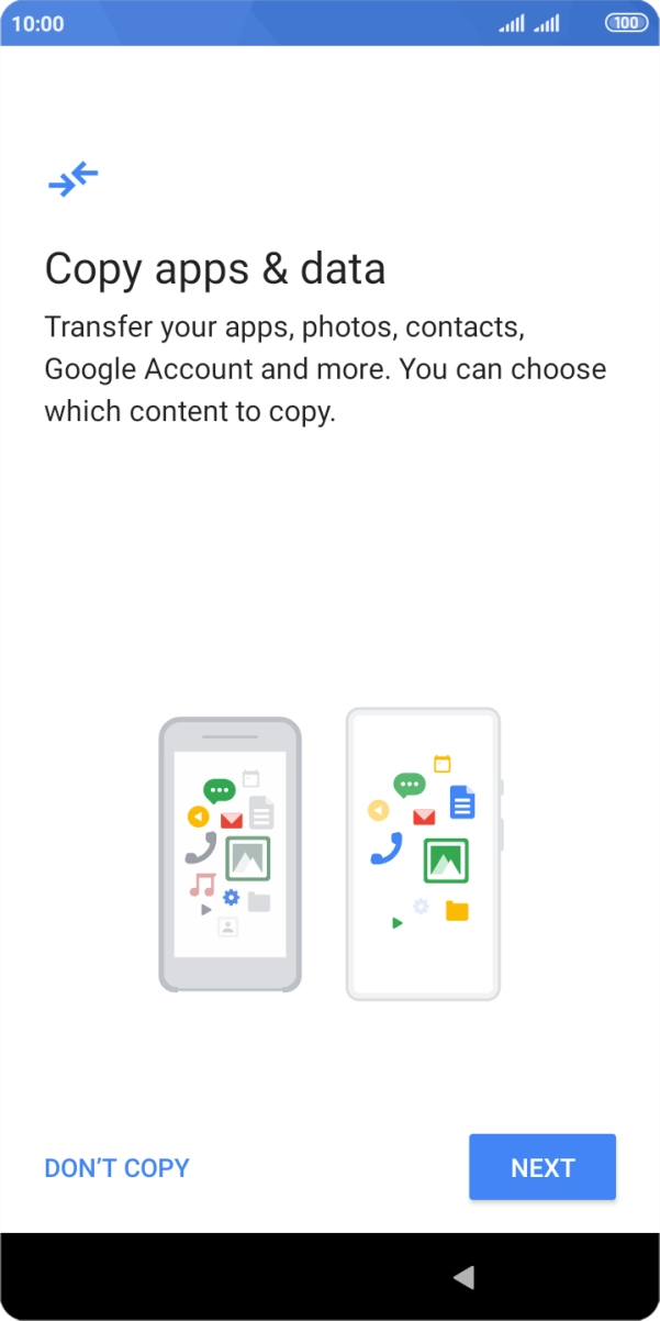 You can transfer the contents of another phone to your phone when it's activated for the first time and after a factory reset. When this screen is displayed, your phone is ready to transfer contents from another phone.
