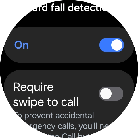 Press the indicator below 'Hard fall detection' to turn the function on or off. Press the indicator below 'Hard fall detection' to turn the function on or off.