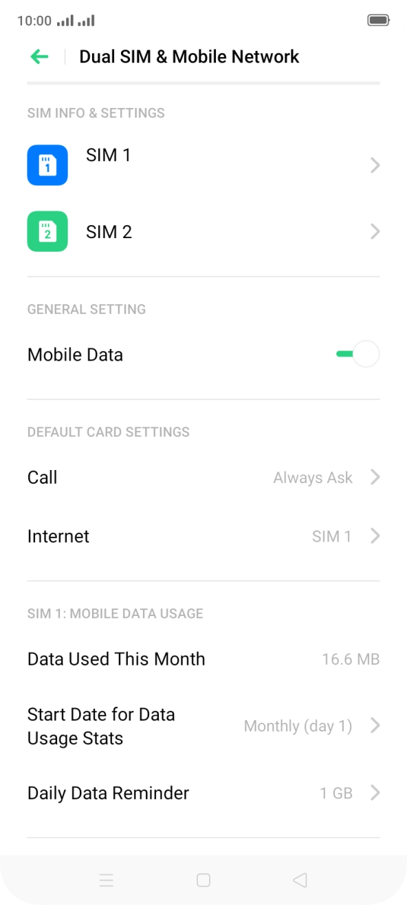 Press the required SIM. Press the required SIM.