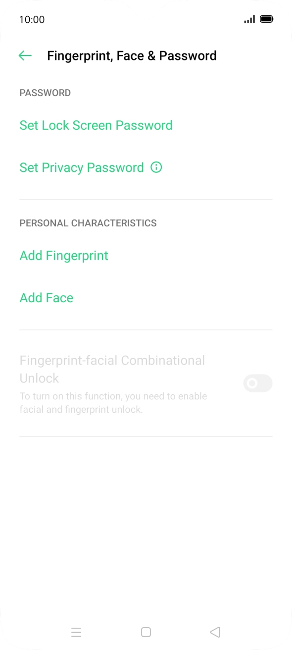 Press Add Fingerprint. Press Add Fingerprint.