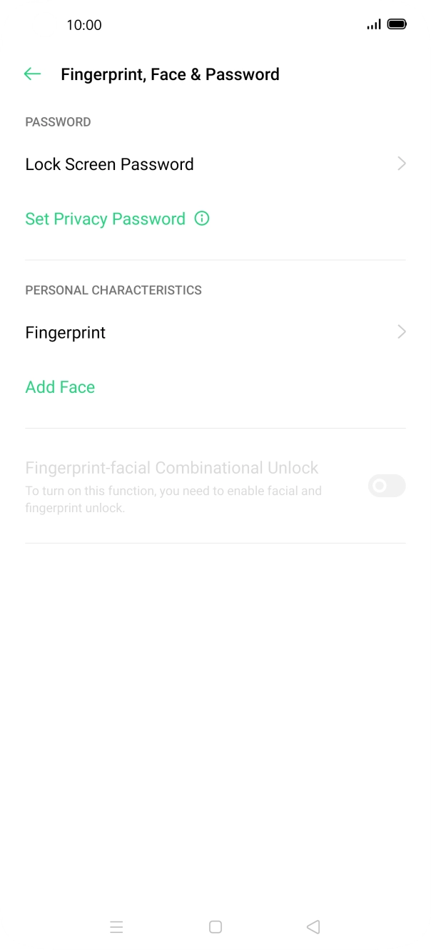 Press Fingerprint and key in the additional phone lock code you created earlier.
