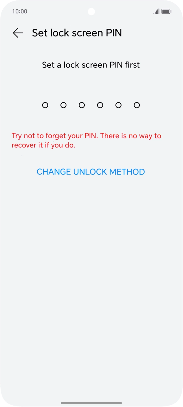 Press CHANGE UNLOCK METHOD. Press CHANGE UNLOCK METHOD.