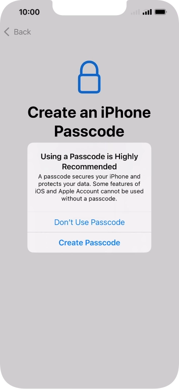 If you turn off the function, press Don't Use Passcode.