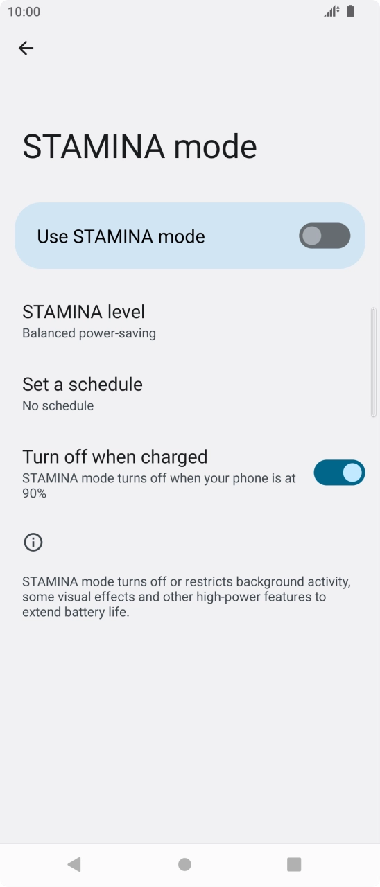 Press the indicator next to 'Use STAMINA mode' to turn on the function.