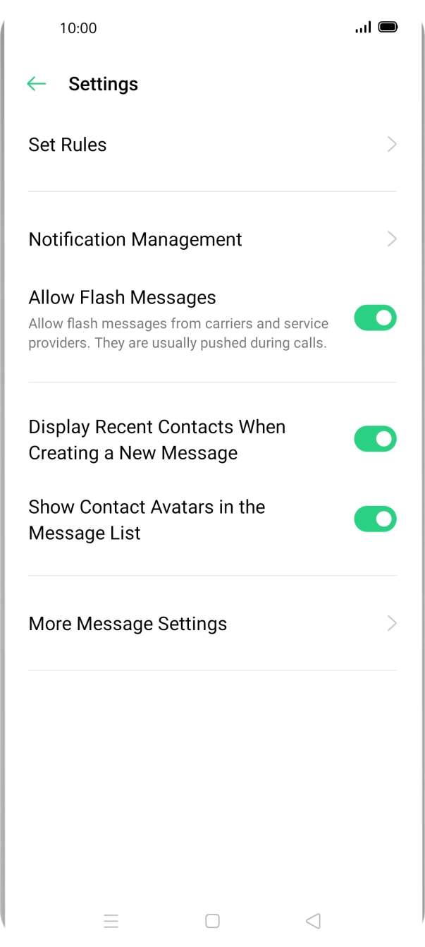 Press More Message Settings. Press More Message Settings.