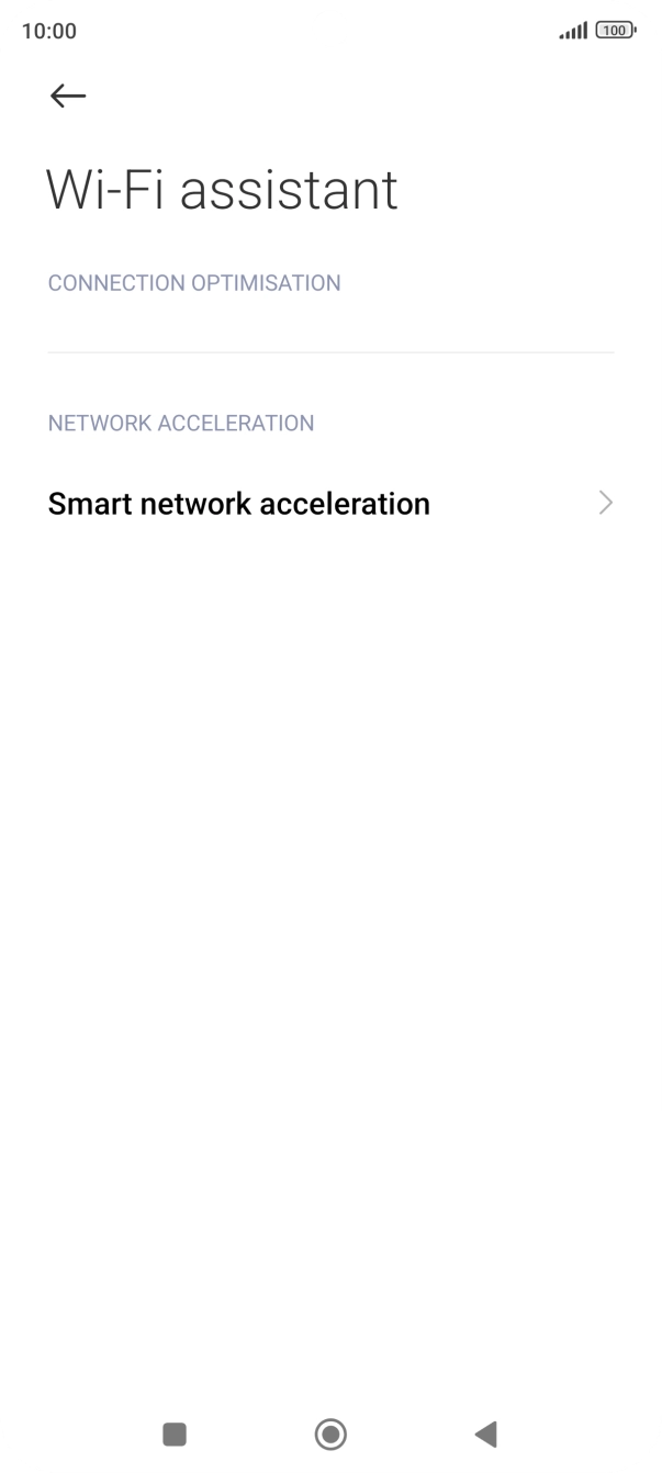 Press Smart network acceleration. Press Smart network acceleration.
