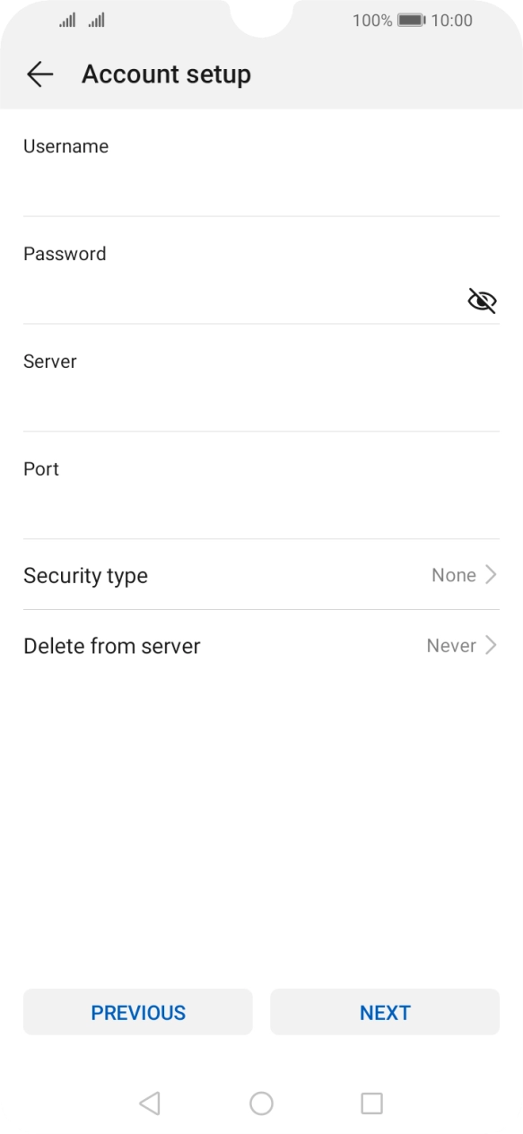 Press the field below 'Username' and key in the username for your email account. Press the field below 'Username' and key in the username for your email account.