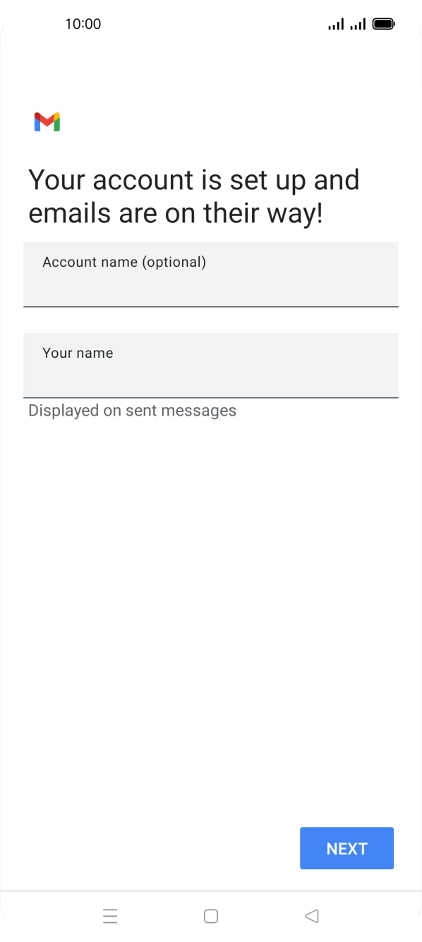 Press the field below 'Account name (optional)' and key in the required name. Press the field below 'Account name (optional)' and key in the required name.