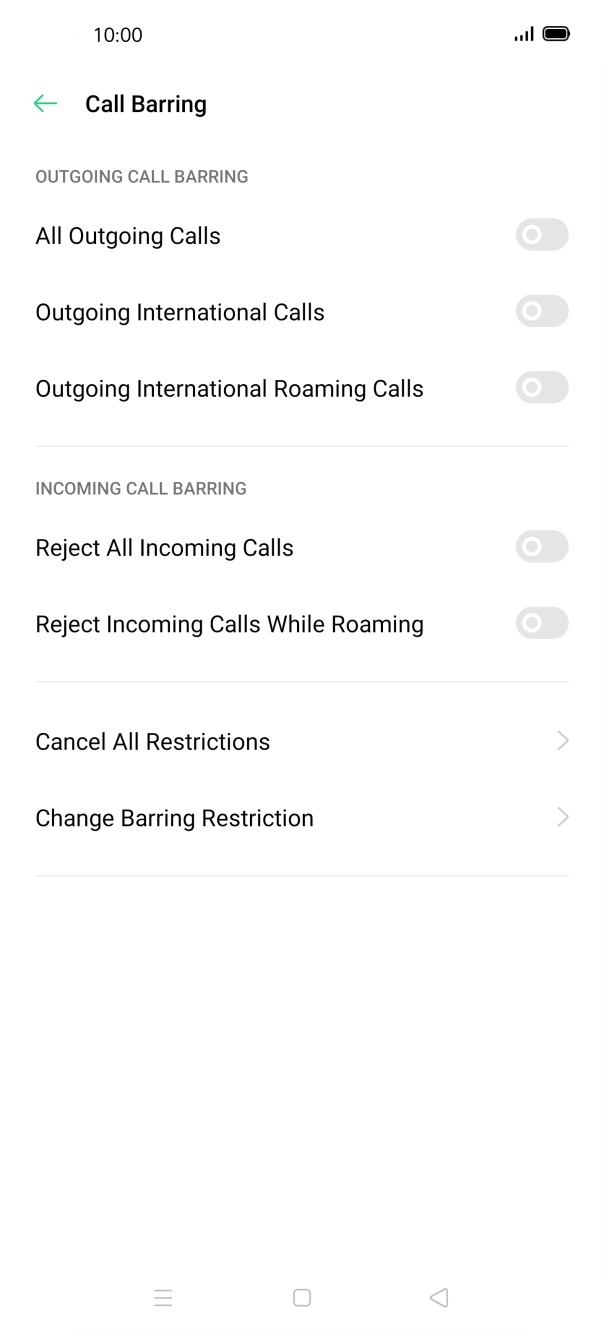 Press the indicator next to the required barring type to turn the function on or off.