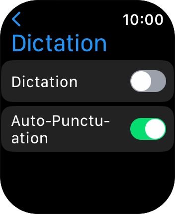 Press the indicator next to 'Dictation' to turn on the function. Press the indicator next to 'Dictation' to turn on the function.