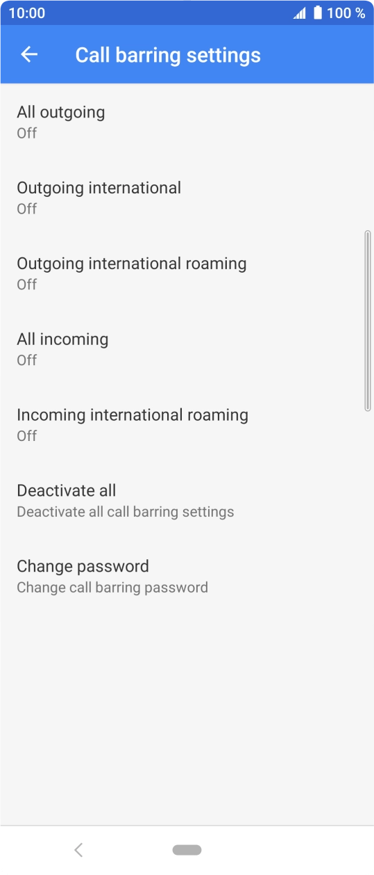 Press the required barring type. Press the required barring type.