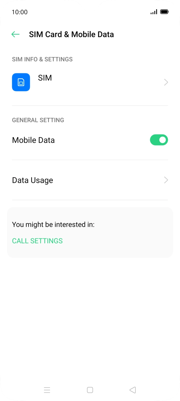 Press the name of the SIM. Press the name of the SIM.