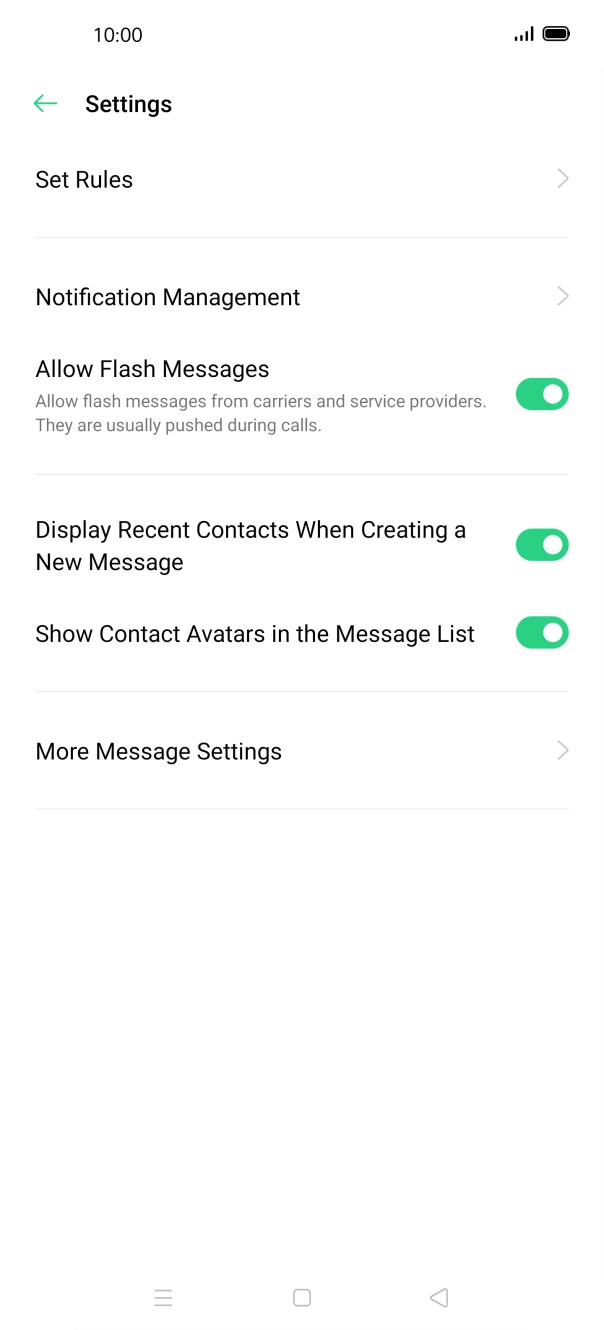 Press More Message Settings. Press More Message Settings.