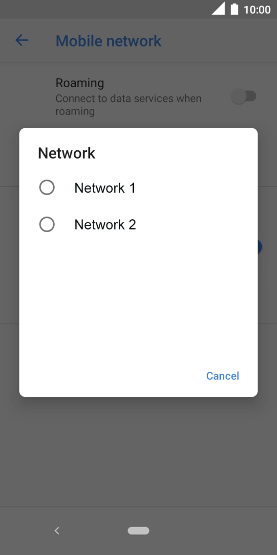 Press the required network. Press the required network.