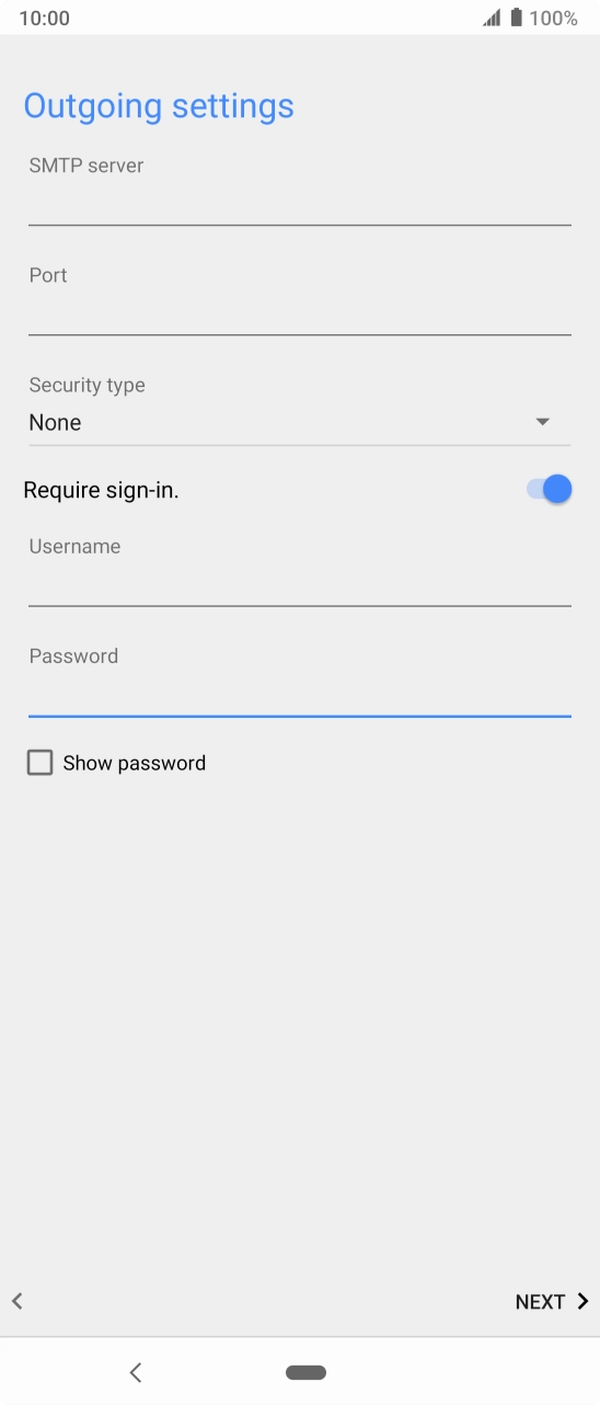 Press the field below 'SMTP server' and key in the name of your email provider's outgoing server. Press the field below 'SMTP server' and key in the name of your email provider's outgoing server.