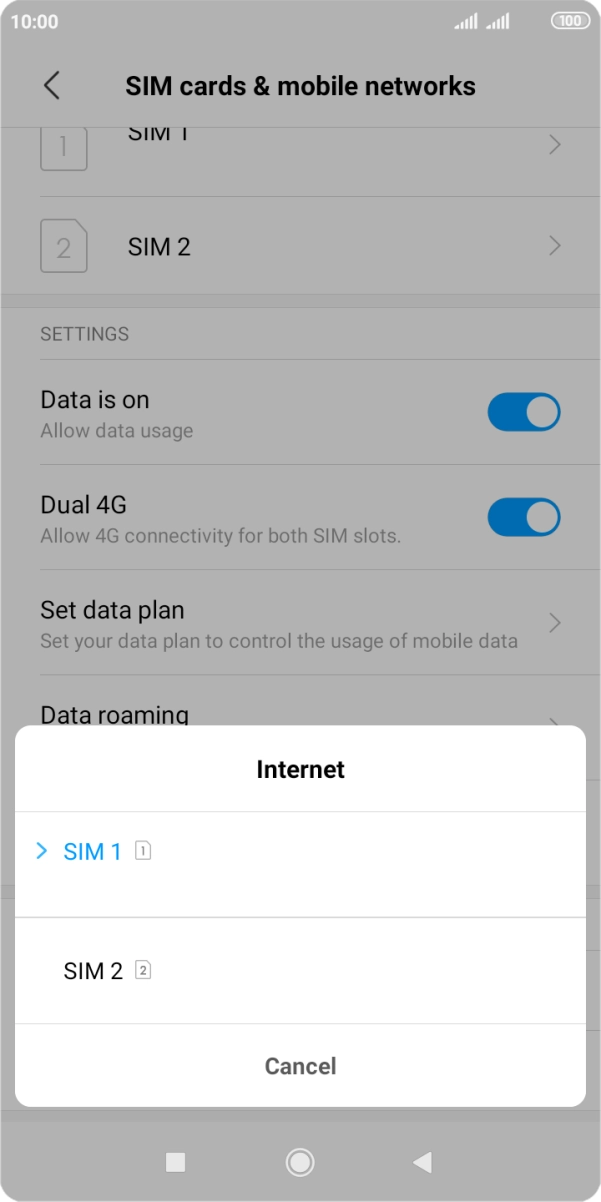 Press the required SIM.