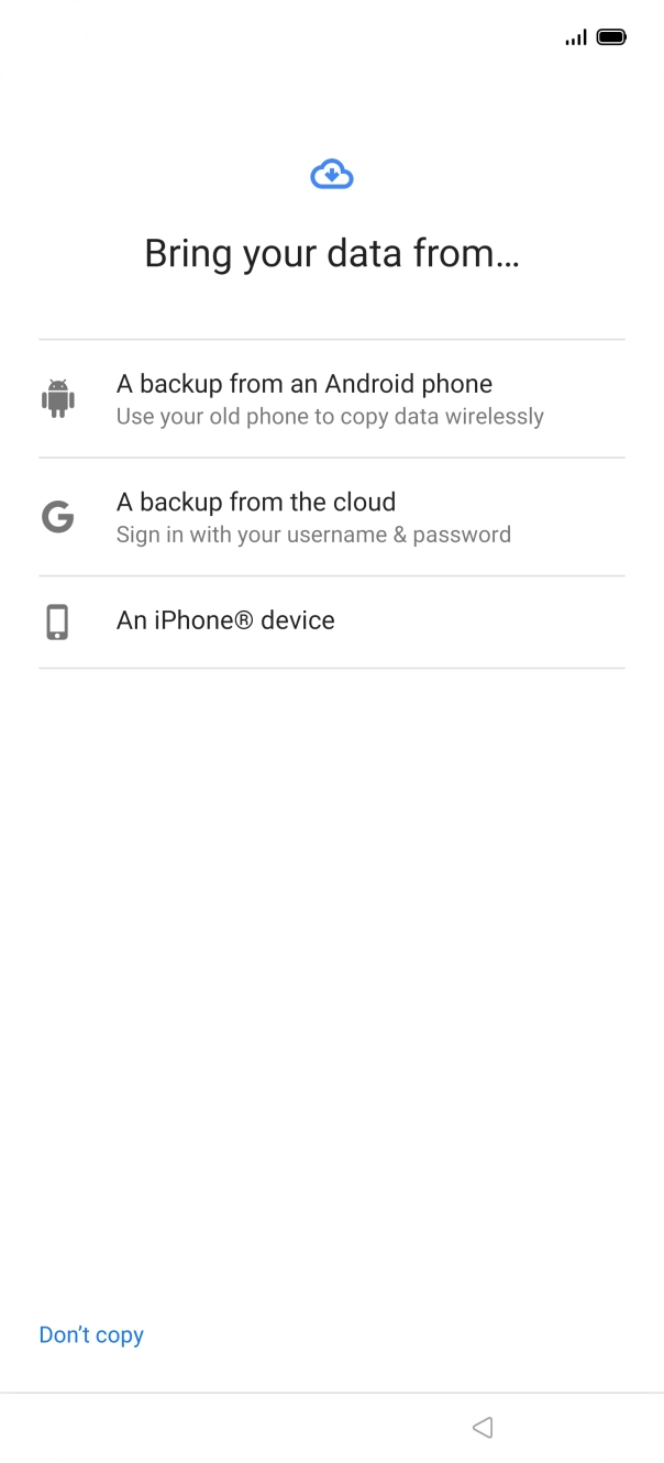 Press the required transfer method and follow the instructions on the screen to transfer the content from another phone.