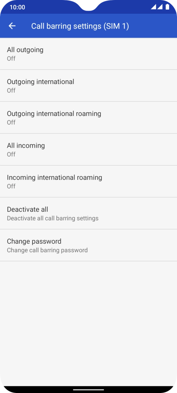 Press the required barring type to turn the function on or off. Press the required barring type to turn the function on or off.