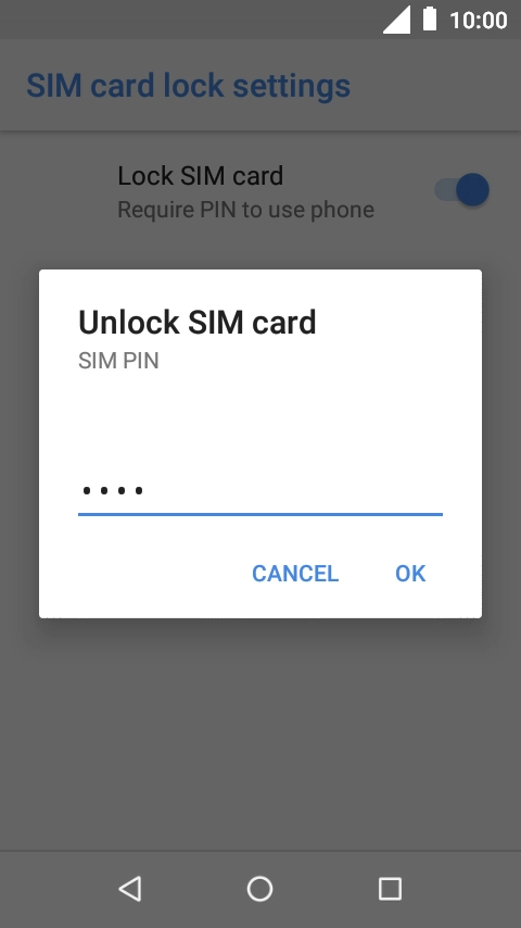 Key in your SIM PIN and press OK. The default SIM PIN is 0000.