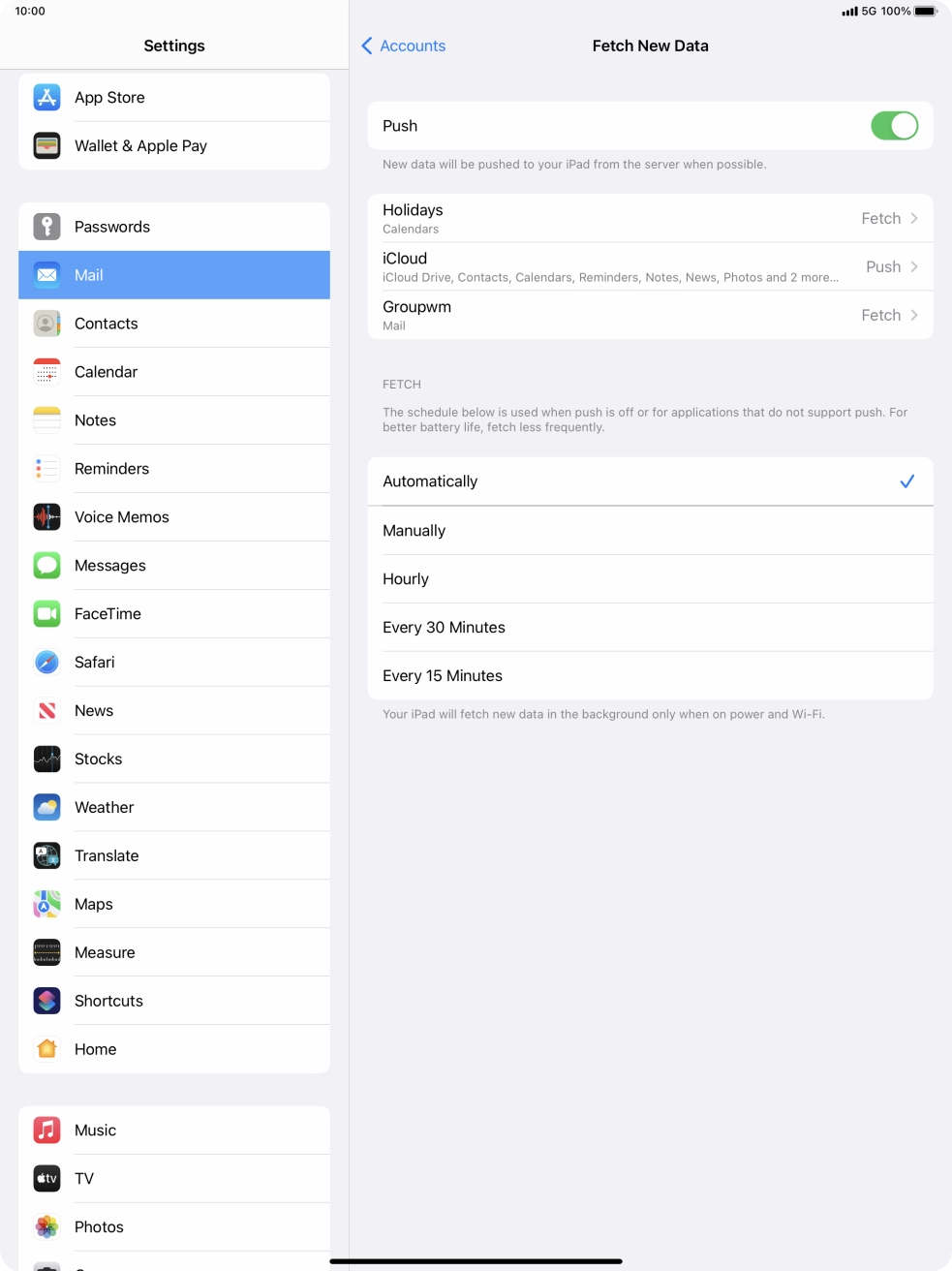 Press the indicator next to 'Push' to turn the function on or off. Press the indicator next to 'Push' to turn the function on or off.