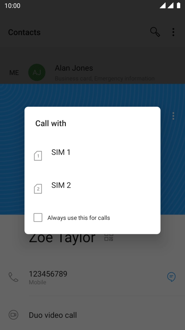 Press the required SIM.