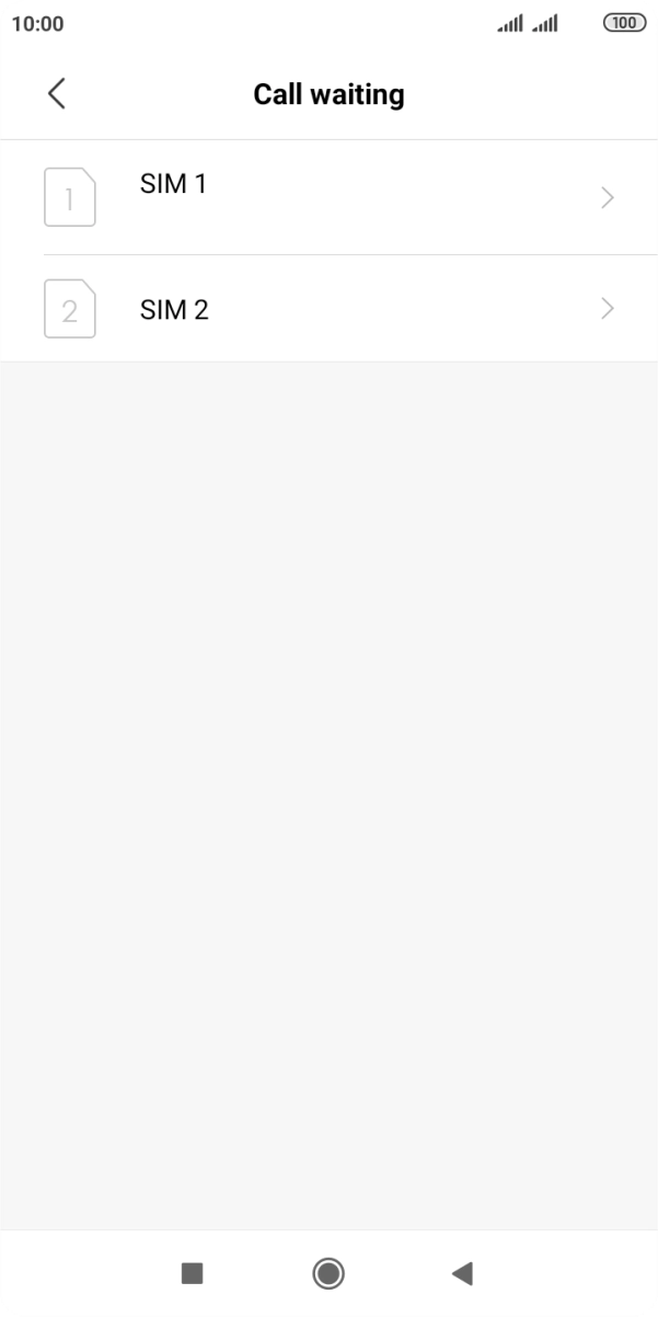 Press the required SIM.